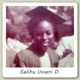 Salihu Uwani D.
Now Suleiman Uwani D.